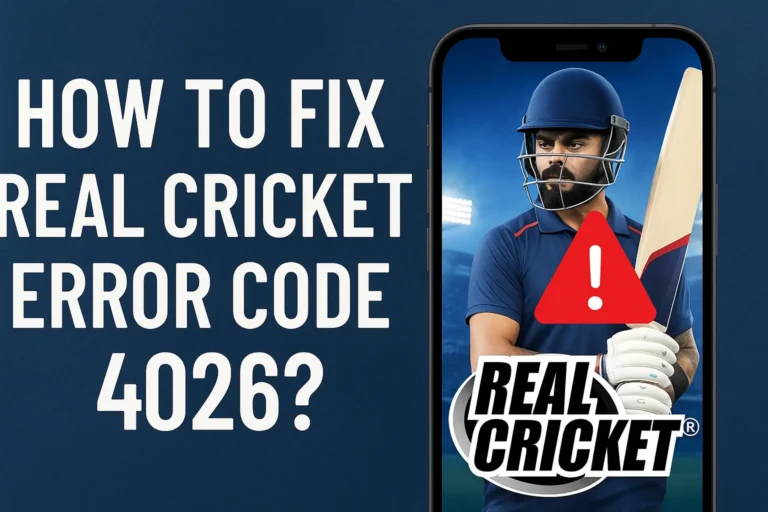How to fix Real Cricket error code 4026?