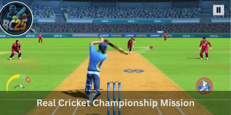 Real Cricket Championship Mission Mode