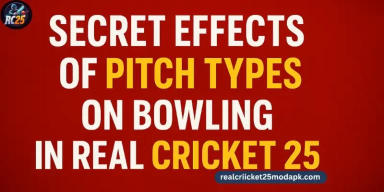 Secret Effects of Pitch Types on Bowling in Real Cricket 25