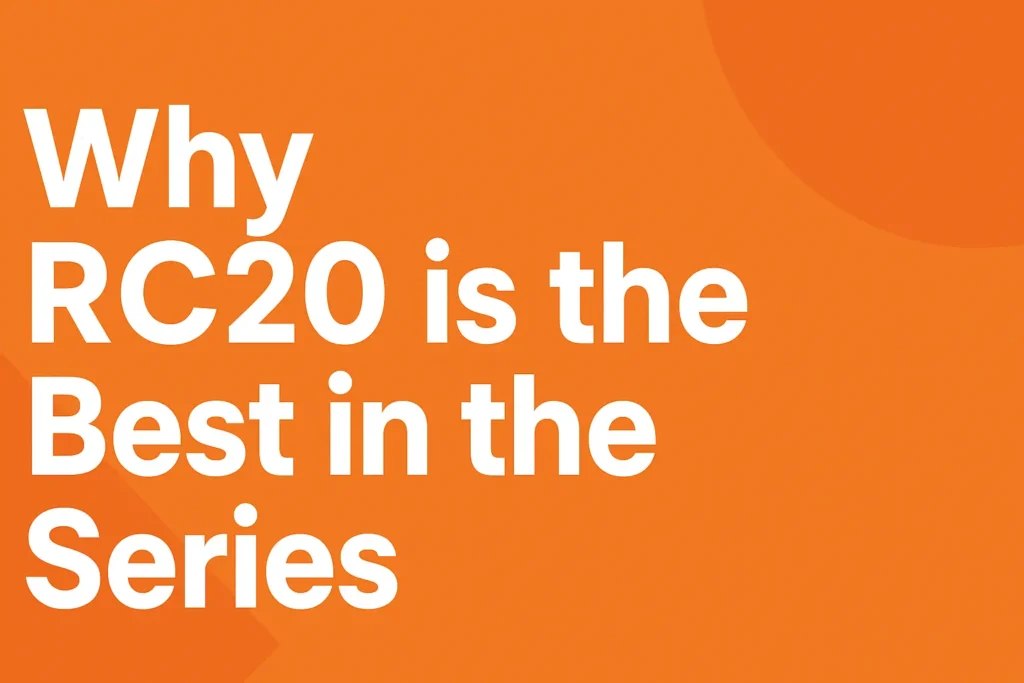Why RC20 is the Best in the Series